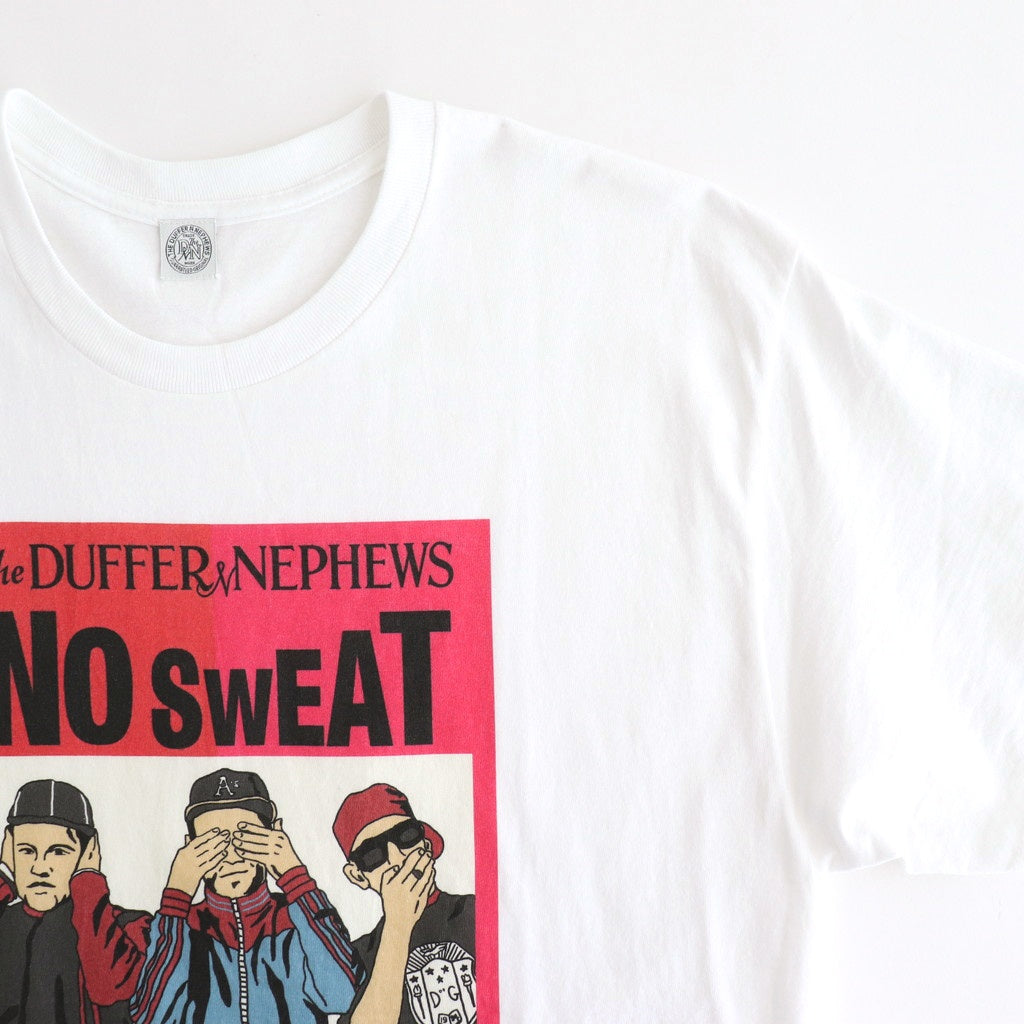 SHORT SLEEVE PRINT-T "NO SWEAT" #WHITE [DNA25T03]