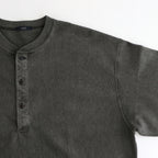 OPEN END COTTON PIGMENT DYE HENRY NECK P/O #020 CHARCOAL [17052 66024]